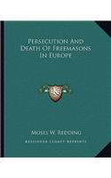 Persecution and Death of Freemasons in Europe