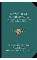 A Month At Ashfield Farm