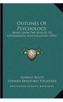 Outlines of Psychology