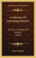 A Selection Of Interesting Extracts