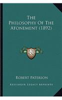 The Philosophy Of The Atonement (1892)