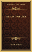 You And Your Child