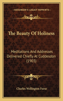 The Beauty Of Holiness
