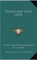 Stories And Tales (1870)