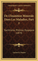 De L'Inanition Minerale Dans Les Maladies, Part 1