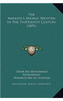 Awarifu-L-Ma'arif, Written In The Thirteenth Century (1891)