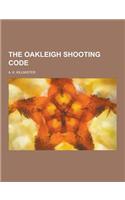The Oakleigh Shooting Code