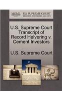 U.S. Supreme Court Transcript of Record Helvering V. Cement Investors