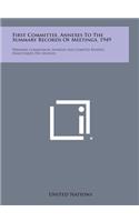 First Committee, Annexes to the Summary Records of Meetings, 1949: Premiere Commission, Annexes Aux Comptes Rendus Analytiques Des Seances