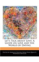 Let's Talk about Love