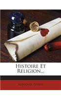 Histoire Et Religion...