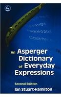 Asperger Dictionary of Everyday Expressions