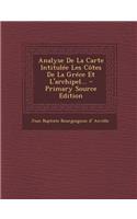 Analyse De La Carte Intitulée Les Côtes De La Gréce Et L'archipel...