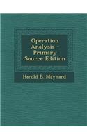 Operation Analysis - Primary Source Edition