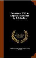 Herodotus. With an English Translation by A.D. Godley