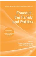 Foucault, the Family and Politics