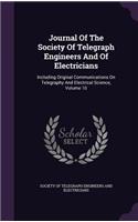 Journal Of The Society Of Telegraph Engineers And Of Electricians
