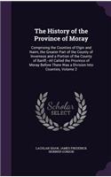 The History of the Province of Moray