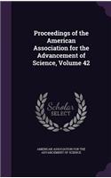 Proceedings of the American Association for the Advancement of Science, Volume 42: (English)