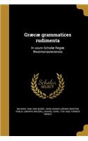 Græcæ grammatices rudimenta