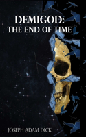 Demigod: the End of Time