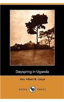 Dayspring in Uganda (Dodo Press)