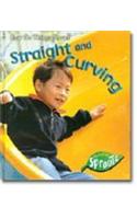 Straight and Curving: (How Do Things Move?)
