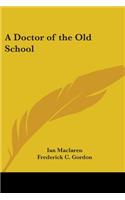 Doctor of the Old School