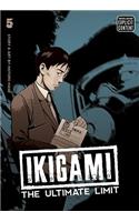 Ikigami: The Ultimate Limit, Vol. 5: The Ultimate Limit