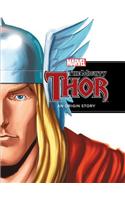 The Mighty Thor: An Origin Story(Origin Story)