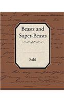 Beasts and Super-Beasts
