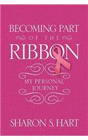 Becoming Part of the Ribbon: My Personal Journey(English)