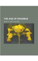 The Age of Erasmus