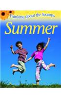 Thinking About the Seasons: Summer
