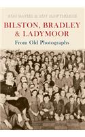 Bilston, Bradley and Ladymoor from Old Photographs