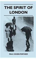 The Spirit Of London