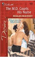 The M.D. Courts His Nurse