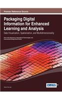 Packaging Digital Information for Enhanced Learning and Analysis: Data Visualization, Spatialization, and Multidimensionality