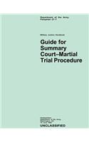 Guide for Summary Court-Martial Trial Procedure