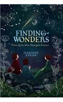 Finding Wonders: Three Girls Who Changed Science(Girls Who Love Science)
