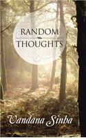 Random Thoughts