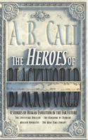 Heroes of Blackworld: Volume 1