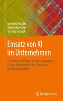 Einsatz Von KI Im Unternehmen