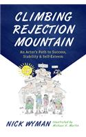 Climbing Rejection Mountain
