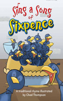 Sing a Song of Sixpence: (Early Literacy Big Books)