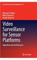 Video Surveillance for Sensor Platforms