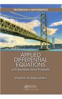 Applied Differential Equations with Boundary Value Problems