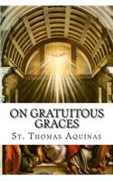 On Gratuitous Graces