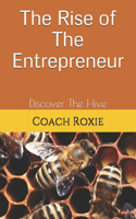 The Rise of The Entrepreneur