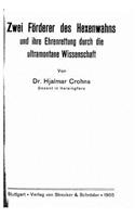 Zwei Förderer des Hexenwahns und ihre Ehrenrettung durch die ultramontane Wissenschaft